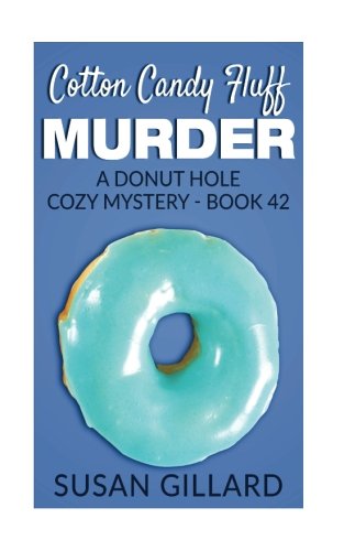 Cotton Candy Fluff Murder book cover