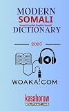 Modern Somali Dictionary: Somali-English, English-Somali (Somali kasahorow)