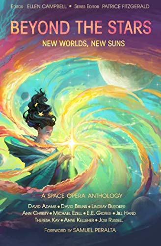 Beyond the Stars: New Worlds, New Suns book cover