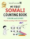 SC16 - My First Somali Counting Book: Colour and Learn 1 2 3 (Somali kasahorow)
