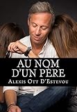 Au Nom D'un P%C3%A8re