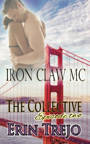 Iron Claw MC Part 1 book cover