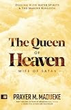 Queen Of Heaven Wife Of Satan
