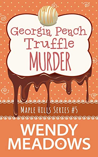 Georgia Peach Truffle Murder cover