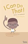 I Can Do That: A Book on Self-Regulation