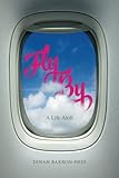 Fly By A Life Aloft