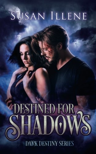 Cover of Destined for Shadows