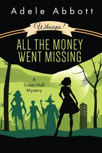 Whoops! All The Money Went Missing book cover