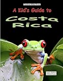 A Kids Guide To Costa Rica