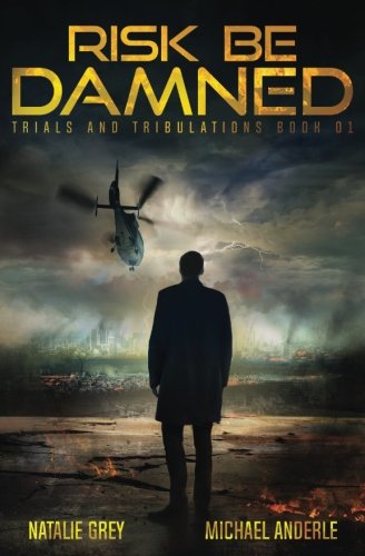 Risk Be Damned book cover