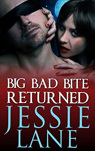 Big Bad Bite Returned book cover