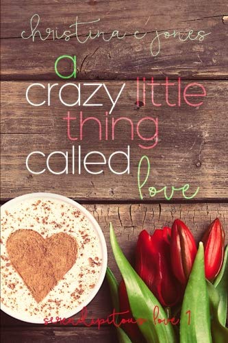 A Crazy Little Thing Called Love book cover