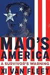 Mao's America: A Survivor’s Warning