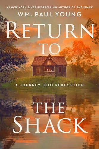 Return to the Shack : by Young, William P