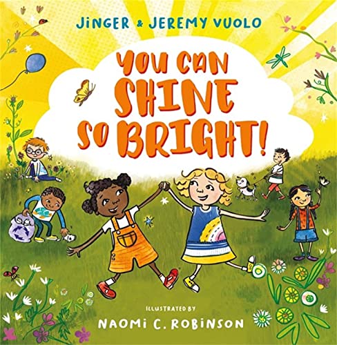 You Can Shine So Bright! book cover
