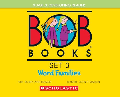 BOB Books: Word Families by Bobby Lynn Maslen; illustrated by John R. Maslen / by 64664