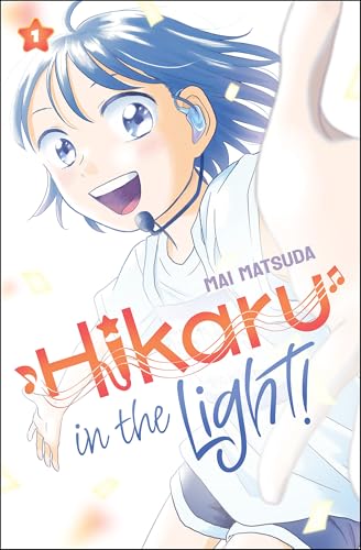 Hikaru In the Light! by Matsuda, Mai