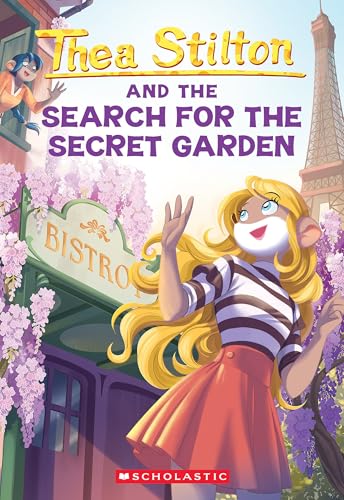 Thea Stilton, the Search for the Secret Garden / by Stilton, Thea