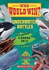 Who Would Win?: Underwater Battles