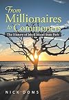 From Millionaires to Commoners: The History of Jekyll Island State Park