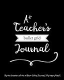 A Teachers Bullet Grid Journal A Perfect Gift 150 Dot Grid And Inspiration Pages 8x10 Professionally Designed Journals Notebooks And Diaries