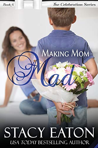 Making Mom Mad book cover