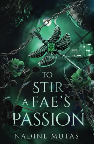 To Stir a Fae's Passion of Love and Magic cover