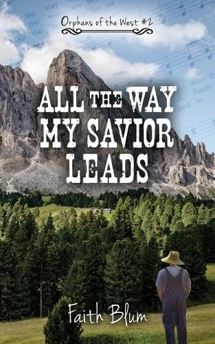 All the Way My Savior Leads cover