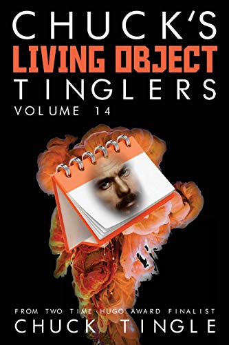 Chuck's Living Object Tinglers: Volume 14 book cover