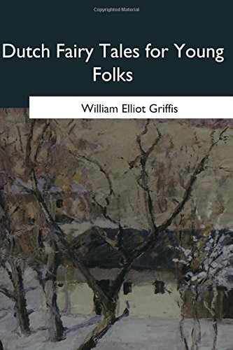 Cover of Dutch Fairy Tales for Young Folks