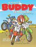The Adventures Of Buddy The Motocross Bike Buddy Learns Teamwork