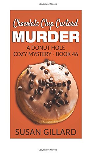 Chocolate Chip Custard Murder book cover