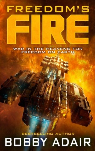Freedom's Fire book cover