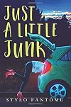 Just a Little Junk