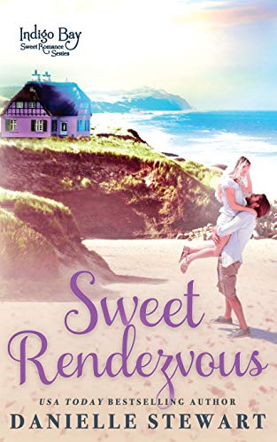 Sweet Rendezvous (By: Danielle Stewart) cover