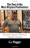 The Tour at the West Virginia Penitentiary
