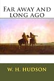 Far Away And Long Ago