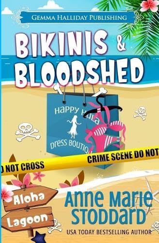 Bikinis & Bloodshed (By: Anne Marie Stoddard) cover