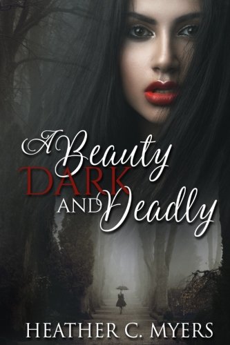 A Beauty Dark & Deadly book cover