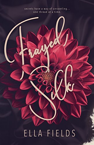 Frayed Silk book cover