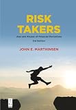 Risk Takers