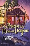 The Princess Who Flew With Dragons