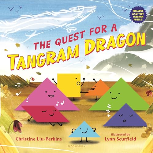 The quest for a tangram dragon / Christine Liu-Perkins ; illustrated by Lynn Scurfield