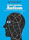 The New York Times Understanding Autism