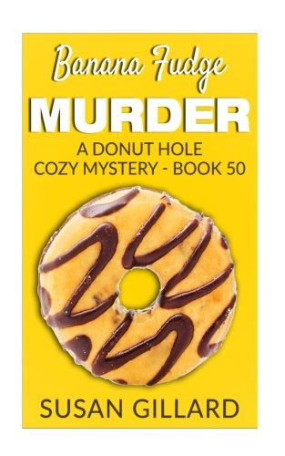 Banana Fudge Murder book cover