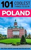 101 Coolest Things To Do In Poland 101 Coolest Things To Do In Poland East Europe Travel Krakow Travel Warsaw Gdansk Poznan Wroclaw