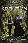 Restriction