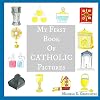 My First Book of Catholic Pictures