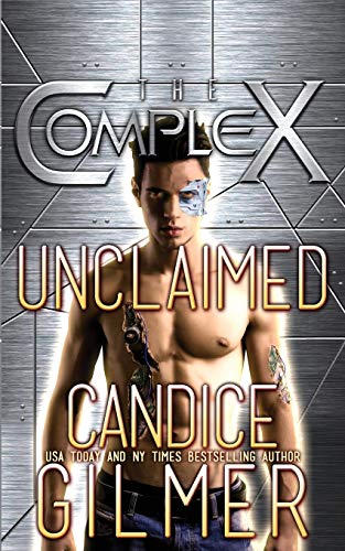 Unclaimed (By: Candice Gilmer) cover