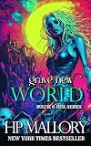 Grave New World